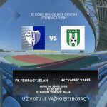 19. kolo Druge lige Centar: FK „Borac“ Jelah – NK „Vareš“ Vareš